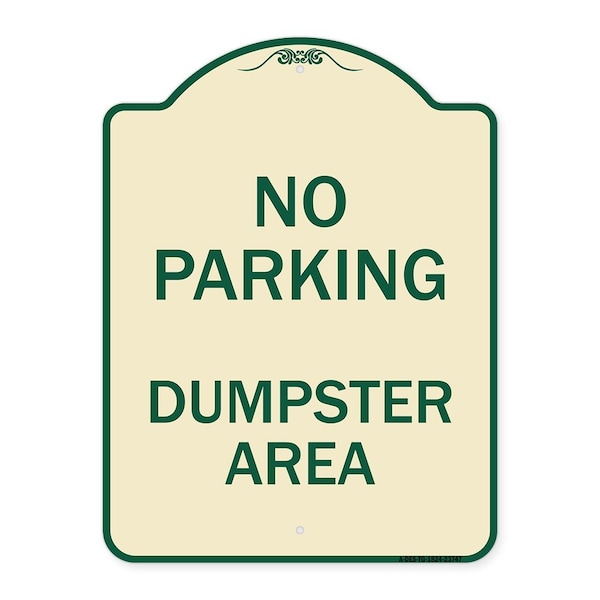 Signmission No Parking Dumpster Area Heavy-Gauge Aluminum Architectural Sign, 24" x 18", TG-1824-23747 A-DES-TG-1824-23747 - main